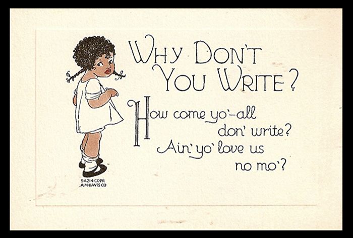 No. 5A214 Why Don’t You Write? Copyright A. M. Davis Co. Circa 1920’s photo 5A214Copr-AMDavisCo-Circa1920s_zps9fbf50e0.jpg