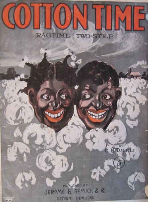 Cotton Time Ragtime Two Step By C. N. Daniels Copyright 1910 photo CottomTime_zps897159c4.jpg