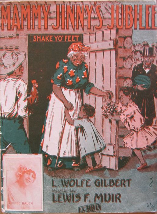 Mammy Jinny’s Jubilee Words by L. Wolfe Gilbert Music by Lewis F. Muir Published by F. A. Mills Copyright 1913 photo MammyJinnysJubilee_zpsd57cd475.jpg