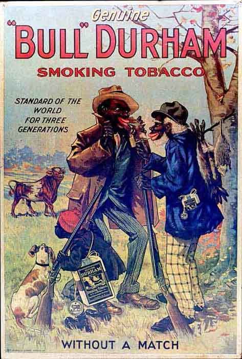 Bull Durham - 1900 photo WithoutAMatchBullDurhamSmokingTobaccoAmericanTobaccoCompany1900_zpsb6911dcf.jpg