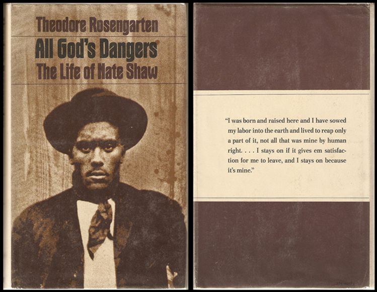 ALL GOD'S DANGERS: THE LIFE OF NATE SHAW-1974 photo AllGodsDangerstheLifeofNateShaw-small_zps90307e03.jpg