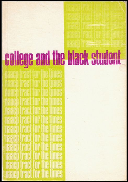 COLLEGE AND THE BLACK STUDENT (NAACP TRACT FOR THE TIMES) photo CollegeandTheBlackStudent-small_zpse225564f.jpg