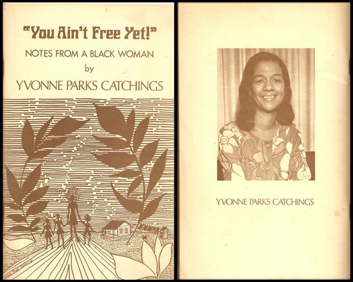 YOU AIN"T FREE YET! NOTES FROM A BLACK WOMAN-1976 photo YouAintFreeYet-small_zpsa849aa7c.jpg