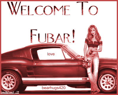 welcome fubar Pictures, Images and Photos